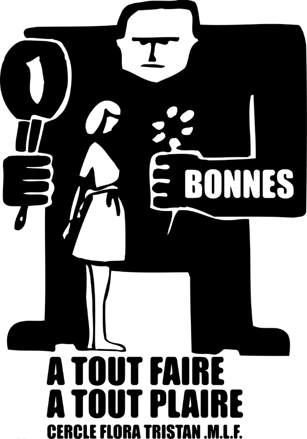 Bonnes à tout faire, bonnes à tout plaire - Cercle Flora Tristan, MLF